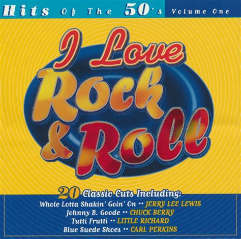 I Love Rock & Roll: Hits Of The 50's - Volume One (1996, CD) | Discogs