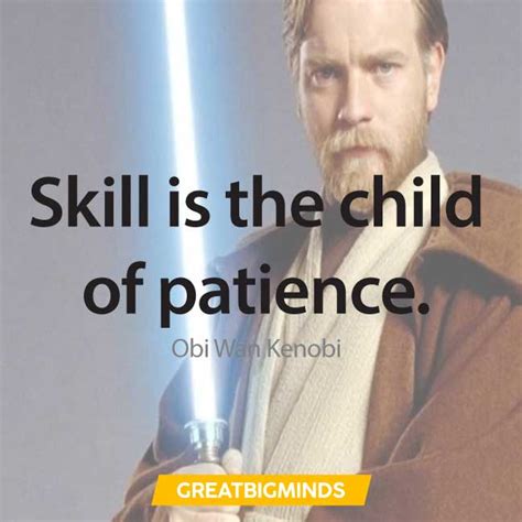 45 Best Obi Wan Quotes On Success, Failure, And Not Giving Up