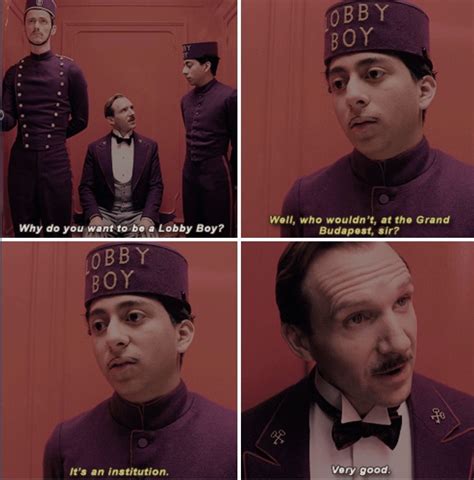 The Grand Budapest Hotel Quotes | Be Good Quotes