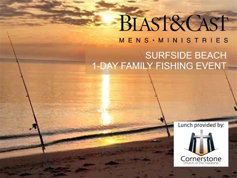 Surfside Beach | 1-Day Family Surf-Fishing Event | Blast & Cast Men's Ministries