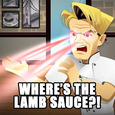 Gordon Ramsay's Lamb Sauce | Know Your Meme