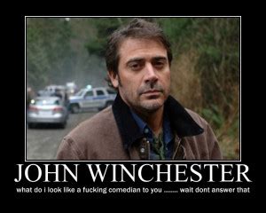 John Winchester Quotes. QuotesGram