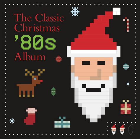 Various Artists - The Classic Christmas '80s Album | iHeart