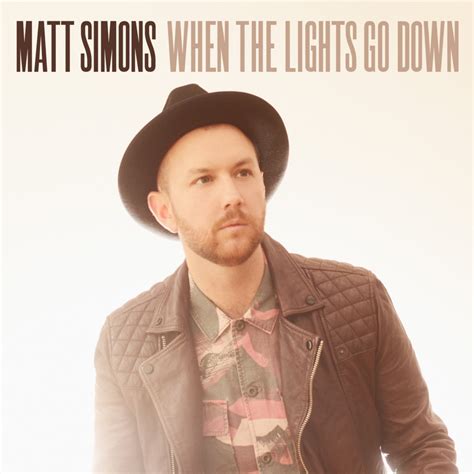 Lose Control - Matt Simons: Song Lyrics, Music Videos & Concerts