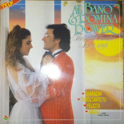 Al Bano & Romina Power - Their Most Beautiful Love Songs (1983, Vinyl ...