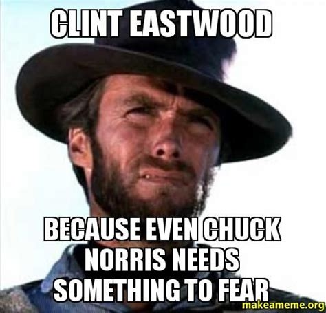 clint eastwood memes | Submit to Reddit | Clint eastwood, Clint eastwood quotes, Feels meme