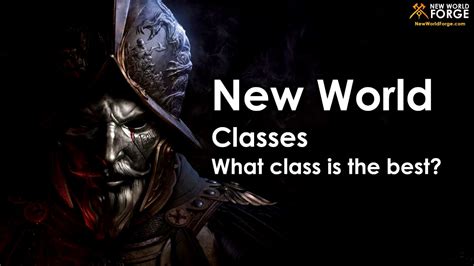 New World Classes: What class is the best? - YouTube