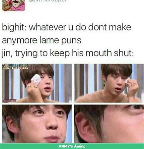 Pin by Geralyn on BTS | Bts memes hilarious, Jin dad jokes, Bts memes