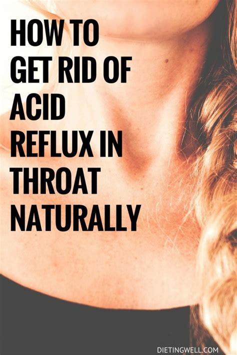 How to Get Rid of Acid Reflux in Throat Naturally