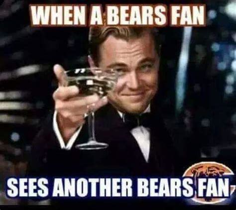 22 Meme Internet: #bears #nfl #bears #bearsfans #toastdrink.- when a bears fan sees another ...