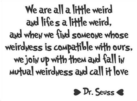 Dr Seuss Love Quotes 20 | QuotesBae