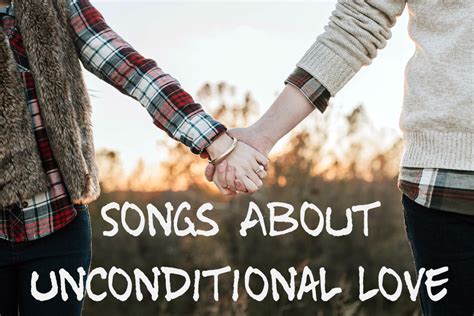 54 Songs About Unconditional Love - Spinditty