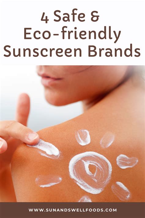 4 Safe and Eco-Friendly Sunscreen Brands – Sun & Swell Foods