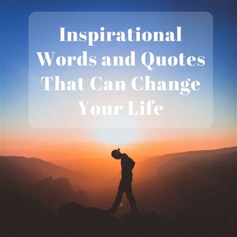 50+ Motivational and Inspirational Words and Quotes That Can Change ...