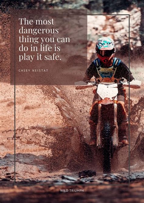 Dirt Bike Quotes And Sayings