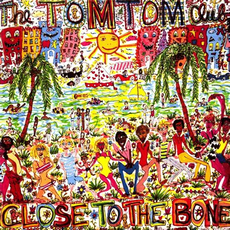 Tom Tom Club ‎– Close To The Bone , cover James Rizzi | Tom tom club ...