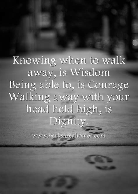 Knowing when to walk away, is Wisdom | More Than Sayings