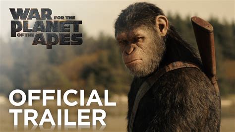 War for the Planet of the Apes | Official HD Trailer #1 | 2017 - YouTube