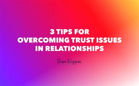 Trust Issues and Insecurities in Relationships | Dawn Wiggins Therapy