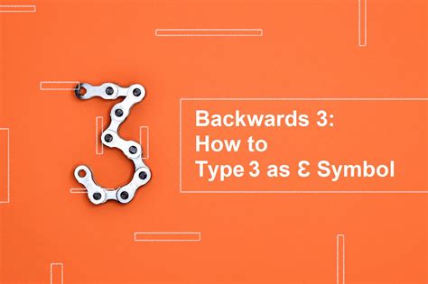 Backwards 3 - How to Type it as Ɛ Symbol on Phone & PC