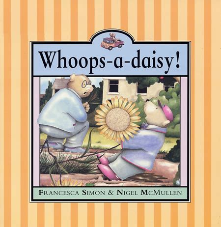 Whoops-a-daisy! - Francesca Simon