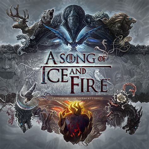 A Song of Ice and Fire by ertacaltinoz on DeviantArt