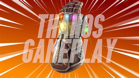 THANOS GAMEPLAY [NO Commentary] | Fortnite Battle Royale - YouTube