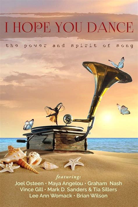 I Hope You Dance: The Power and Spirit of Song | Rotten Tomatoes