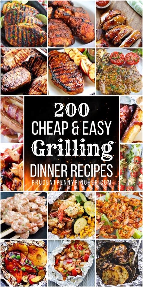 200 Cheap and Easy Grilling Recipes - Prudent Penny Pincher