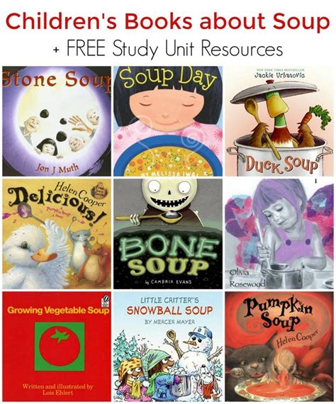 Children's Books about Soup (Soup Unit Study) | Mommy Evolution ...