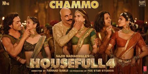 Housefull 4: CHAMMO Song | Akshay Kumar Riteish Deshmukh Bobby Deol ...