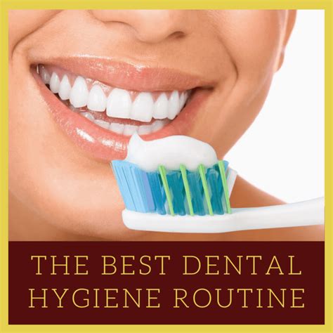 The Best Dental Hygiene Routine - West Palm Beach Dentist