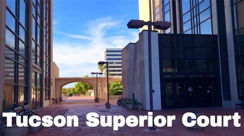 Pima County Superior Court Tucson - YouTube