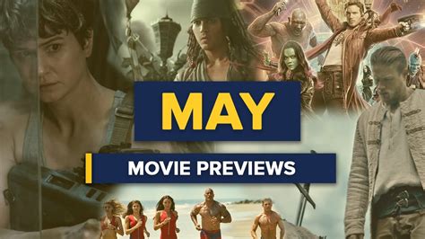 May Movie Previews - YouTube