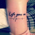 Tattoo Life Goes on