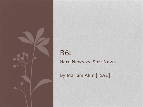 Hard News vs. Soft News