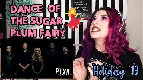 REACTION | PENTATONIX "DANCE OF THE SUGAR PLUM FAIRY" | HOLIDAY 2019 - YouTube