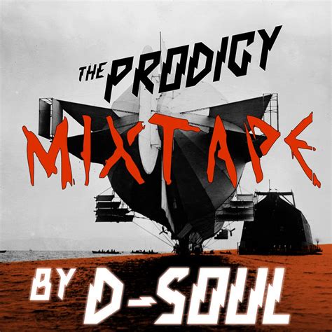 The Prodigy - Tribute Mixtape (Mixed by D-Soul) (01-01-2013) | DNBDRIVE.RU