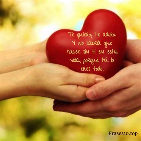 Sintético 93+ Foto Imagenes Para El Amor De Mi Vida Con Frases Bonitas Lleno