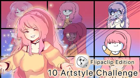 Flipaclip Edition - 10 ARTSTYLE CHALLENGE (Part 1) - YouTube