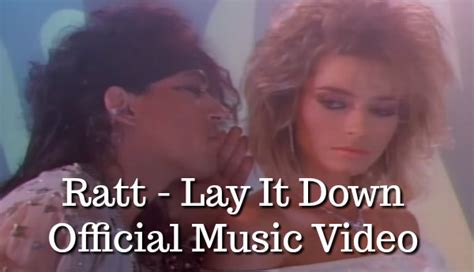 Ratt – 'Lay It Down' Official Music Video | The '80s Ruled