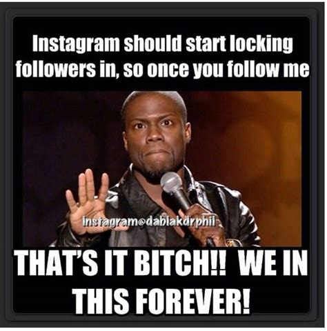 Kevin Hart Instagram Quotes Meme Image 16 | QuotesBae