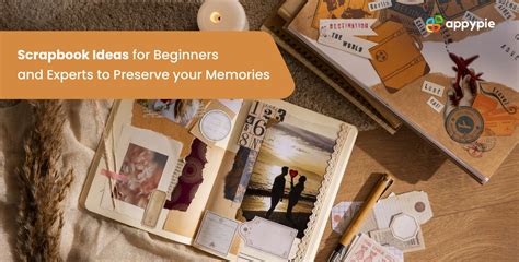 Create your own Scrapbook: 15 Super Unique & Inspiring Scrapbook Ideas