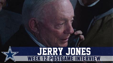 Jerry Jones: "With The Makeup Of This Team, I Shouldn't Be This ...