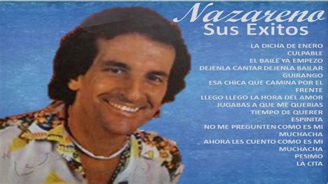 NAZARENO SUS EXITOS - YouTube