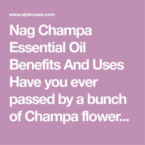 8 Amazing Benefits Of Nag Champa Essential Oil | Essential oils, Nag ...