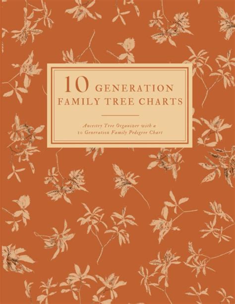 Buy 10 Generations Family Tree Charts To Fill In: Ancestry Tree Organizer, Family Pedigree Chart ...