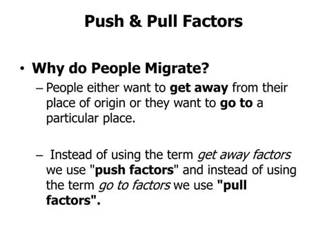 PPT - Push & Pull Factors PowerPoint Presentation, free download - ID:2583427