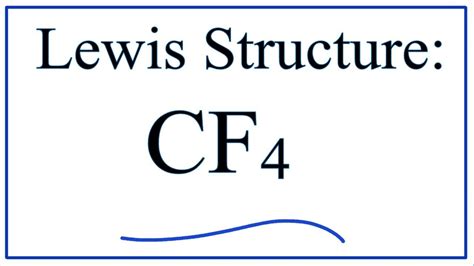 How to Draw The Lewis Structure for CF4 (Carbon Tetrafluoride) - YouTube