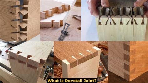 What Is Dovetail Joint? (Types, Uses, Advantages & Disadvantages ...